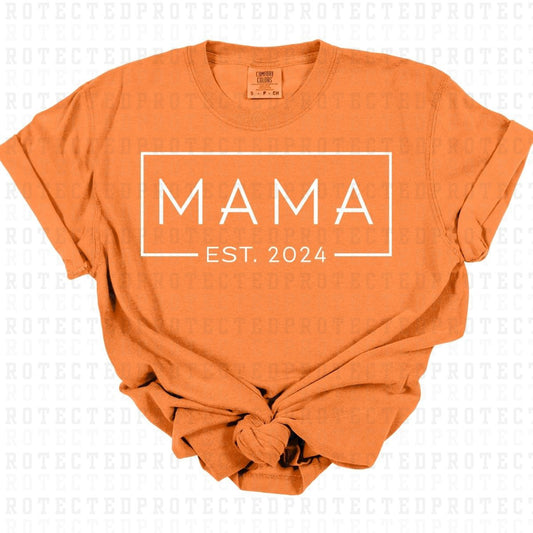 MAMA EST 2024 *SINGLE COLOR* - DTF TRANSFER