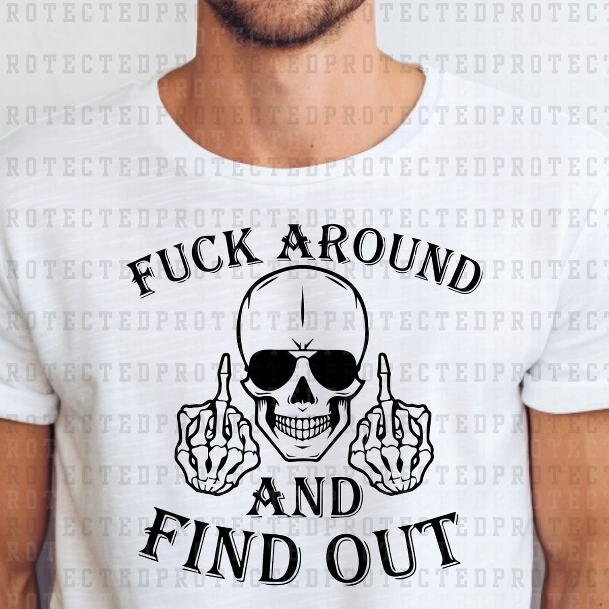 F*CK AROUND AND FIND OUT *SINGLE COLOR* - DTF TRANSFER