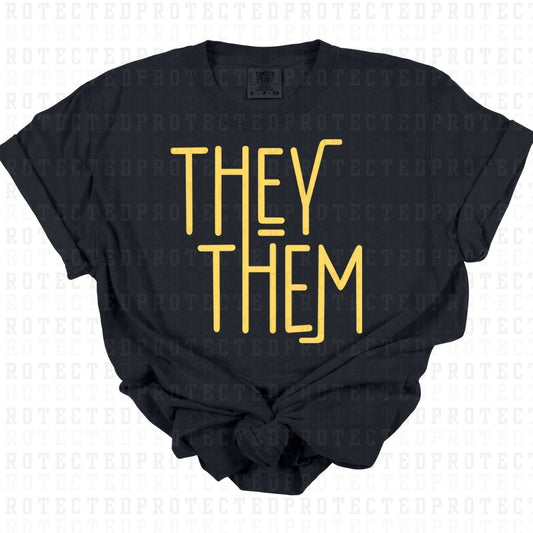 THEY THEM *SINGLE COLOR* - DTF TRANSFER