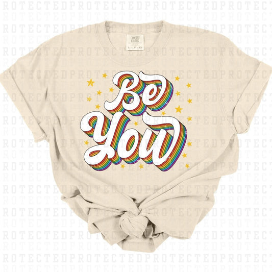 BE YOU - DTF TRANSFER