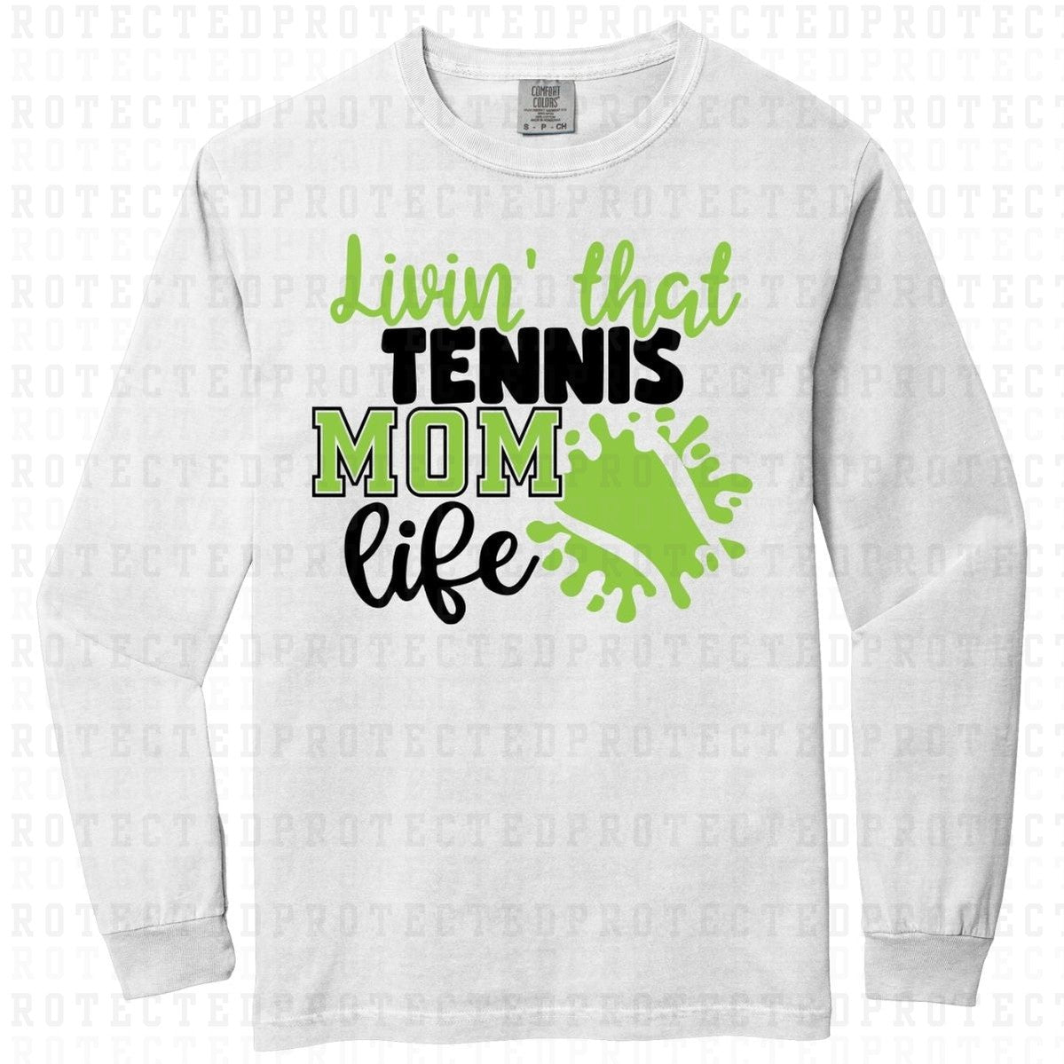 LIVIN' THAT TENNIS MOM LIFE - DTF TRANSFER