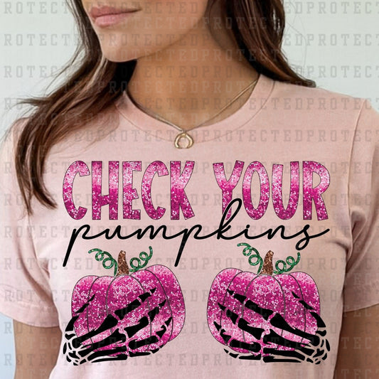 CHECK YOUR PUMPKINS *FAUX SEQUIN* - DTF TRANSFER