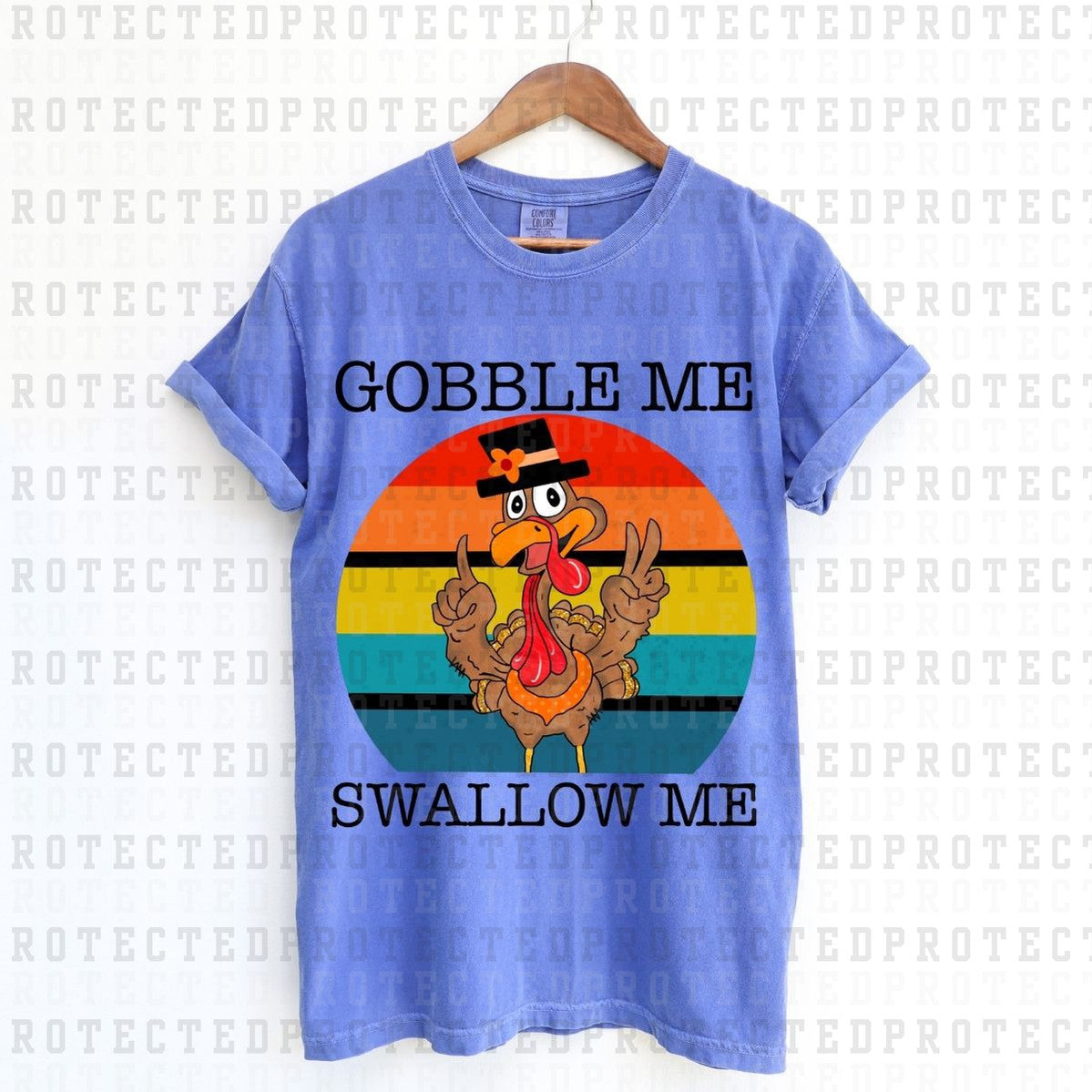 GOBBLE ME SWALLOW ME - DTF TRANSFER