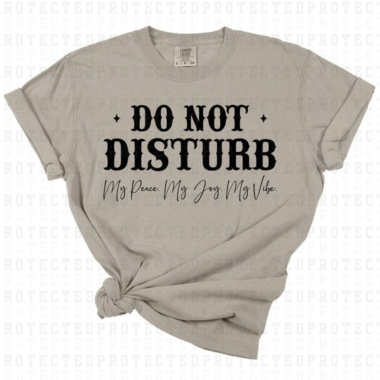 DO NOT DISTURB *SINGLE COLOR* - DTF TRANSFER