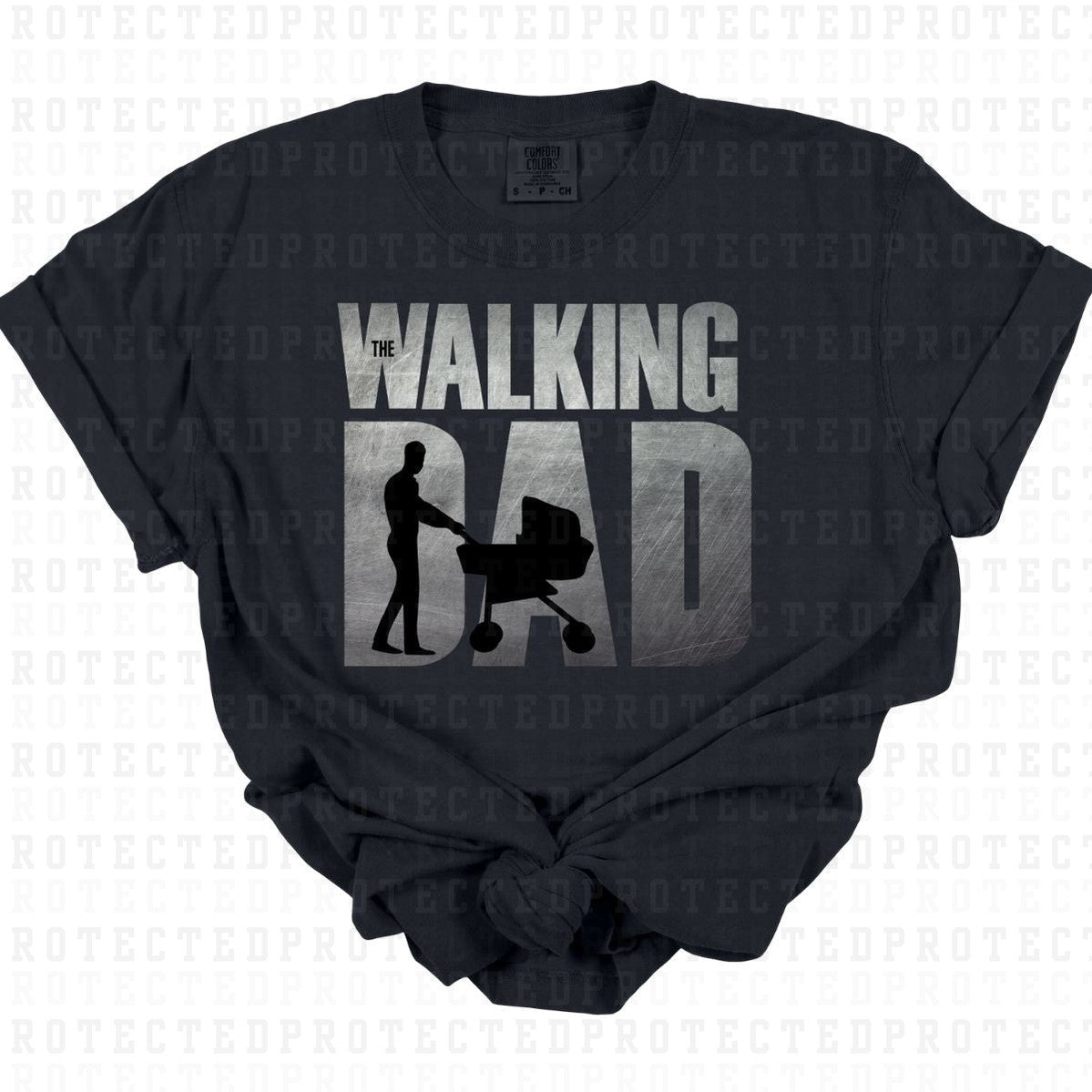 THE WALKING DAD - DTF TRANSFER