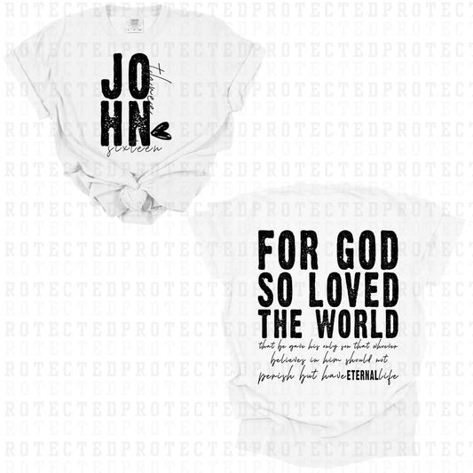 JOHN 3:16 *SINGLE COLOR*(FULL FRONT/FULL BACK) - DTF TRANSFER