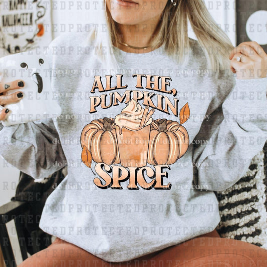 ALL THE PUMPKIN SPICE - DTF TRANSFER