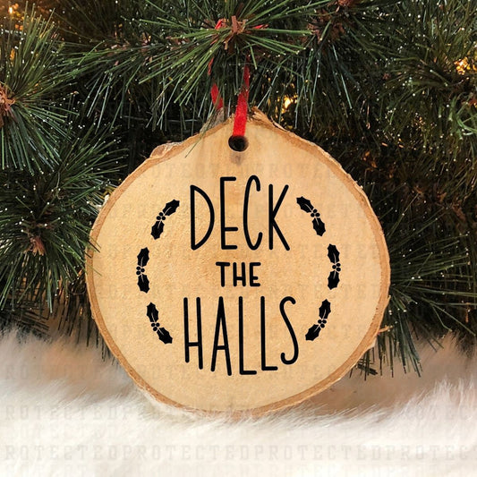 DECK THE HALLS *SINGLE COLOR* - DTF TRANSFER