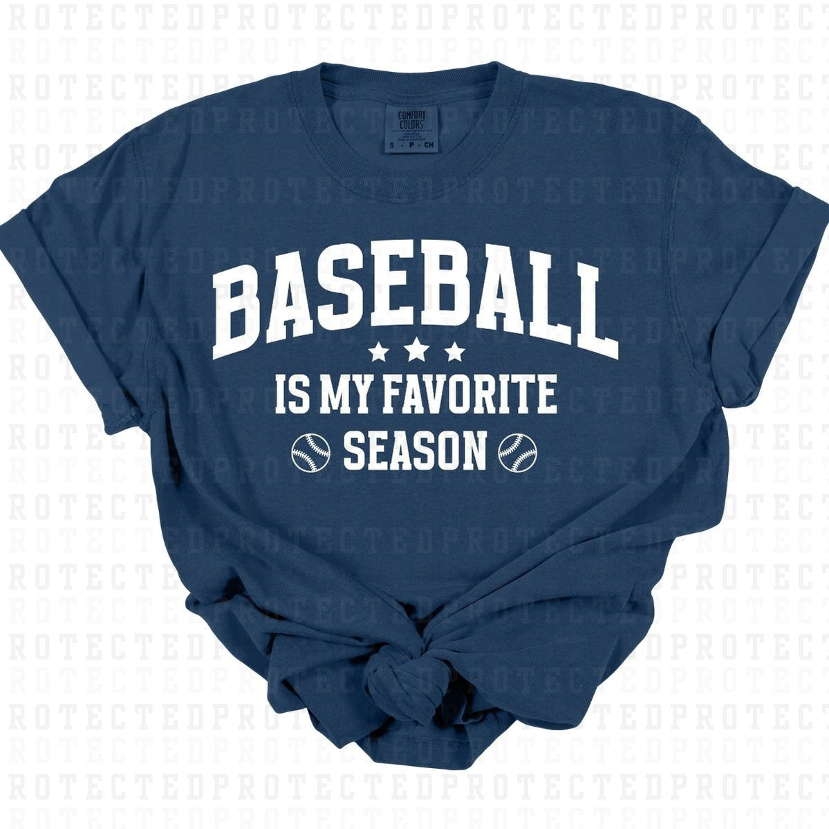 BASEBALL IS MY FAVORITE SEASON *WHITE - SINGLE COLOR* - DTF TRANSFER