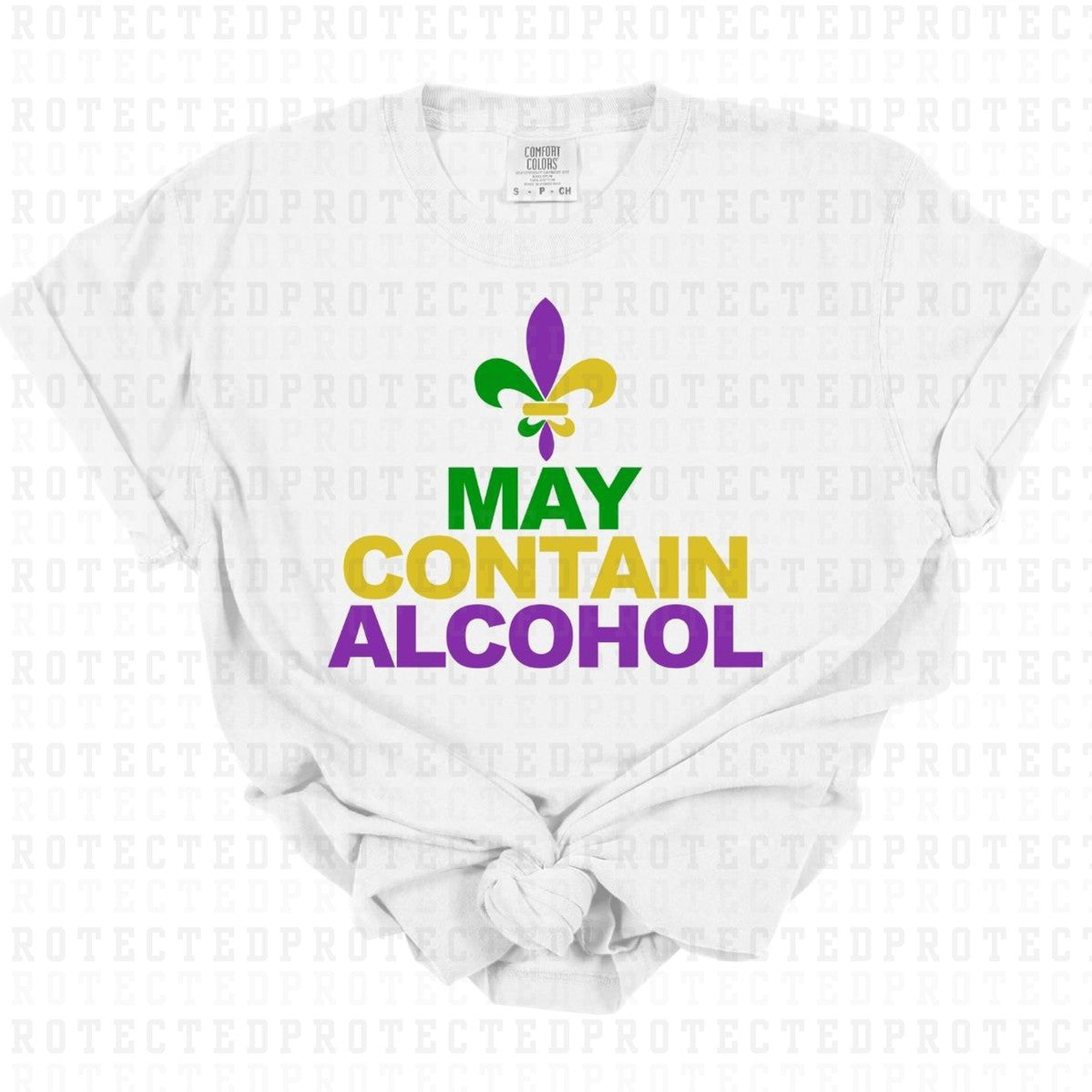 MAY CONTAIN ALCOHOL - DTF TRANSFER