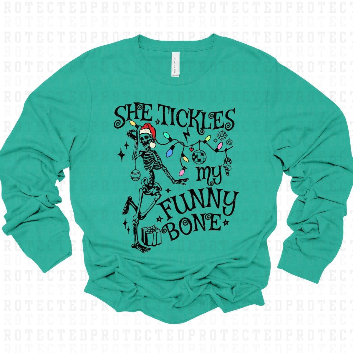 SHE TICKLES MY FUNNY BONE - DTF TRANSFER