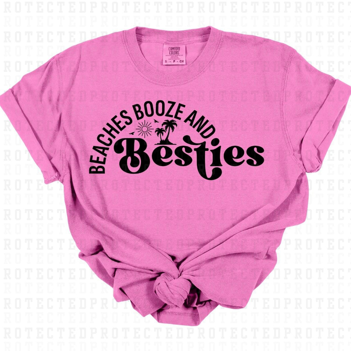 BEACHES BOOZE AND BESTIES *SINGLE COLOR* - DTF TRANSFER