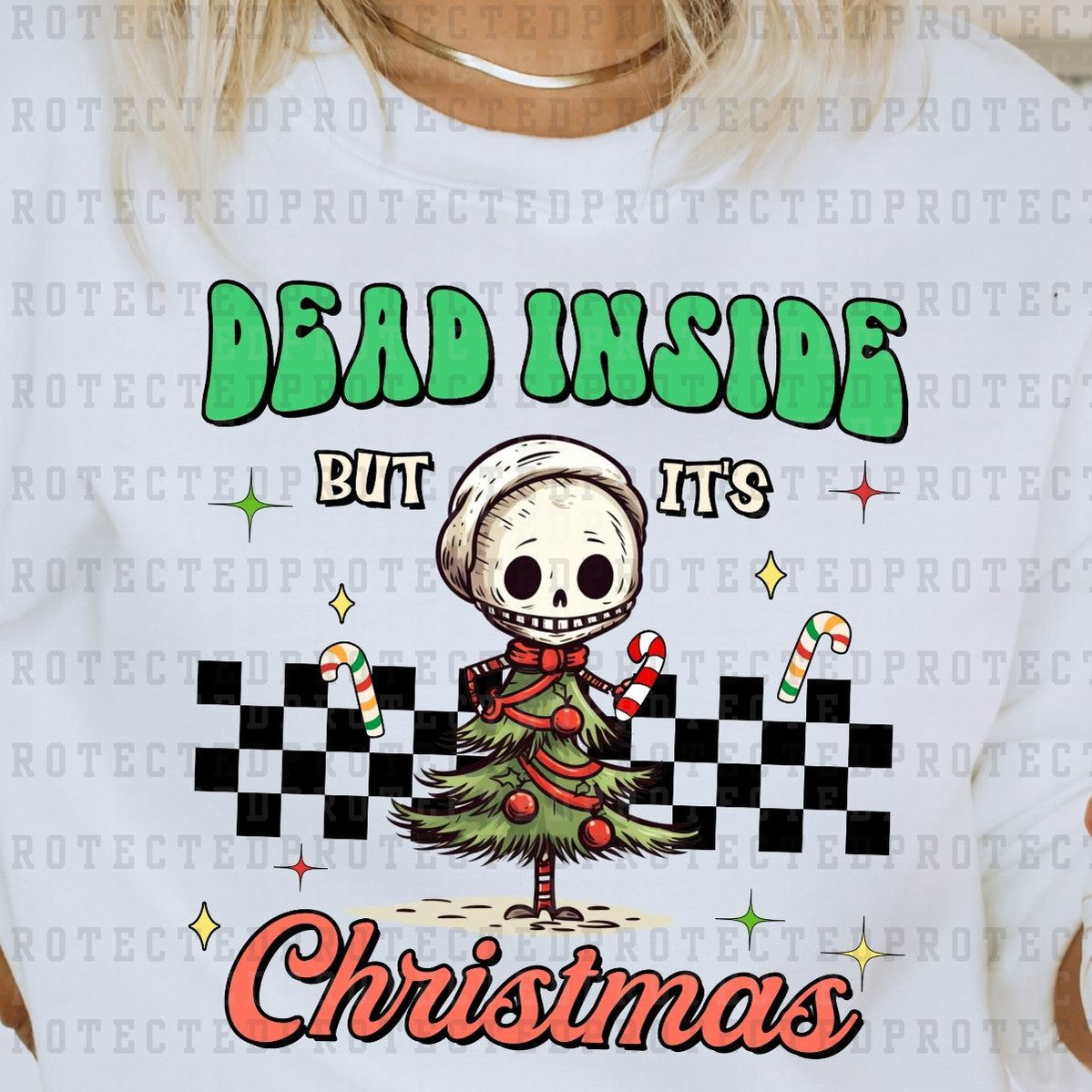 DEAD INSIDE BUT IT'S CHRISTMAS - DTF TRANSFER