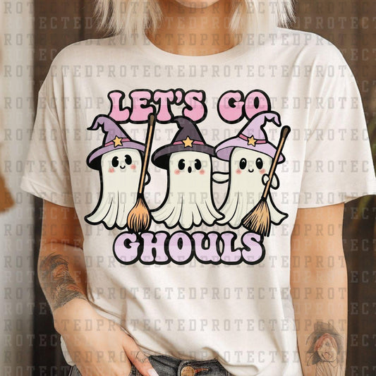 LETS GO GHOULS  - DTF TRANSFERS