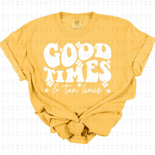 GOOD TIMES & TAN LINES *SINGLE COLOR* - DTF TRANSFER