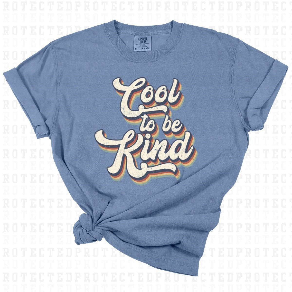 COOL TO BE KIND - DTF TRANSFER