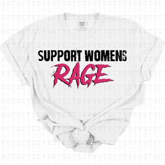 SUPPORT WOMENS RAGE - DTF TRANSFER