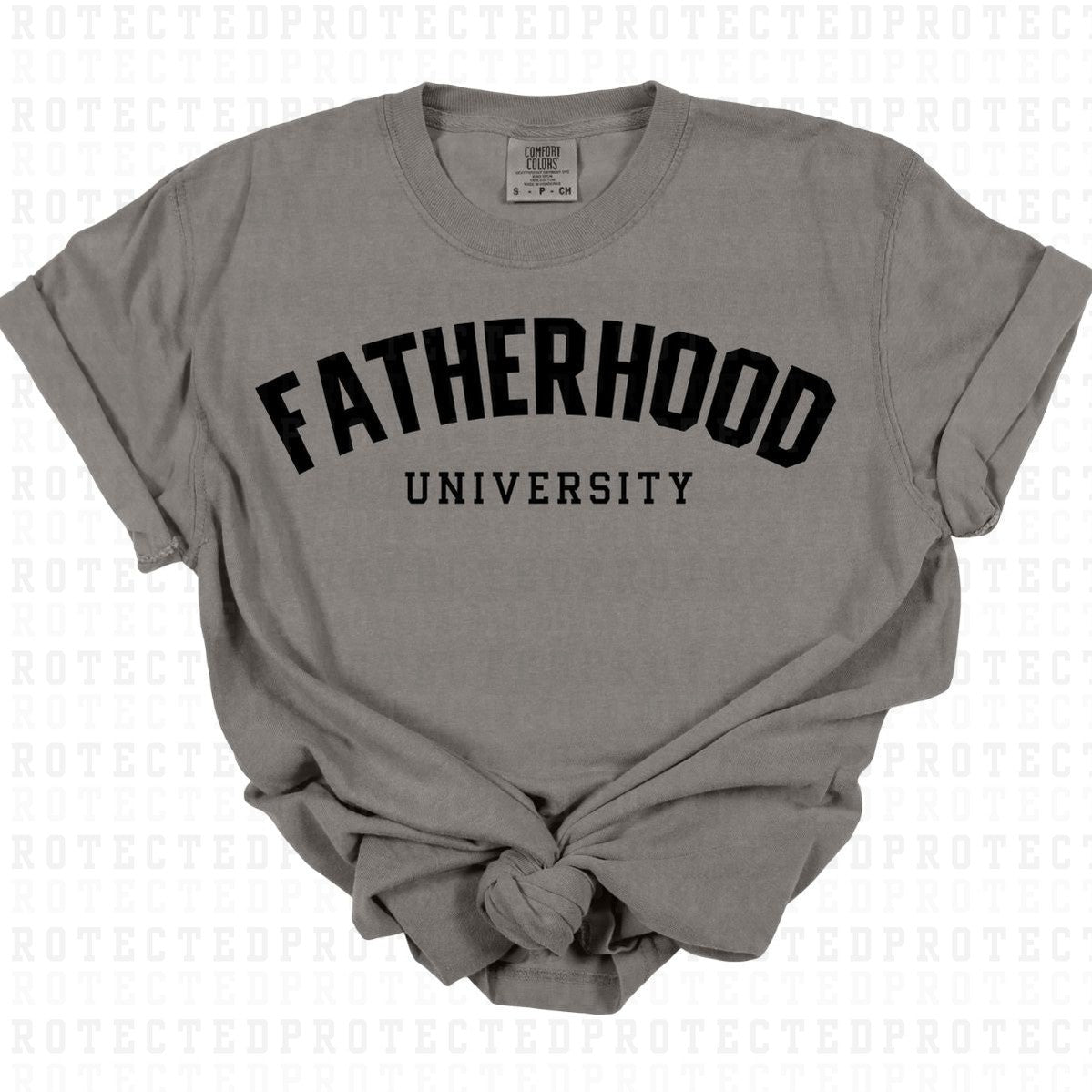 FATHERHOOD UNIVERSITY *SINGLE COLOR* - DTF TRANSFER