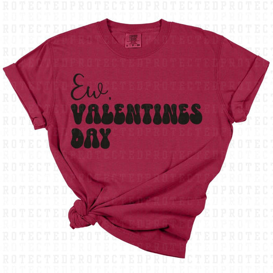 EW. VALENTINES DAY *SINGLE COLOR* - DTF TRANSFER