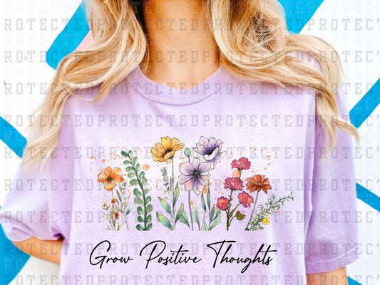 GROW POSITIVE THOUGHTS - DTF TRANSFERS