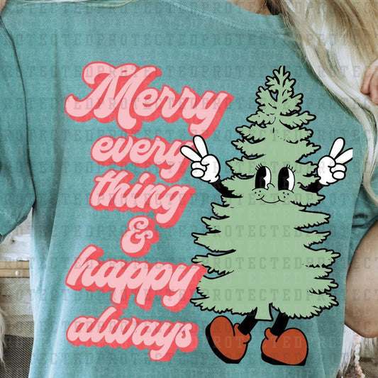 MERRY EVERYTHING & HAPPY EVERYTHING - DTF TRANSFER