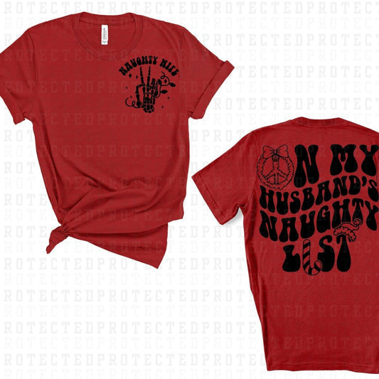 HUSBANDS NAUGHTY LIST (SINGLE COLOR/POCKET+BACK) - DTF TRANSFER