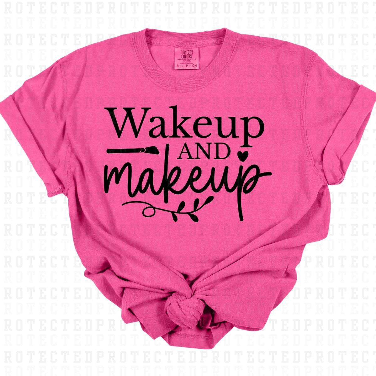 WAKEUP & MAKEUP *SINGLE COLOR* - DTF TRANSFER