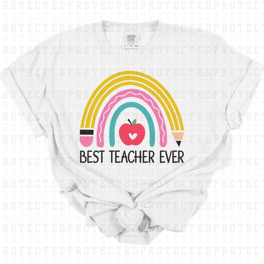 BEST TEACHER EVER - DTF TRANSFER