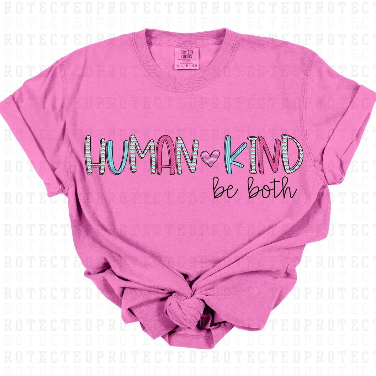 HUMAN KIND BE BOTH - DTF TRANSFER