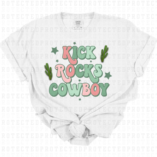 KICK ROCKS COWBOY - DTF TRANSFER