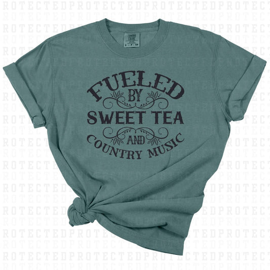 FUELED BY SWEET TEA AND COUNTRY MUSIC *SINGLE COLOR* - DTF TRANSFER