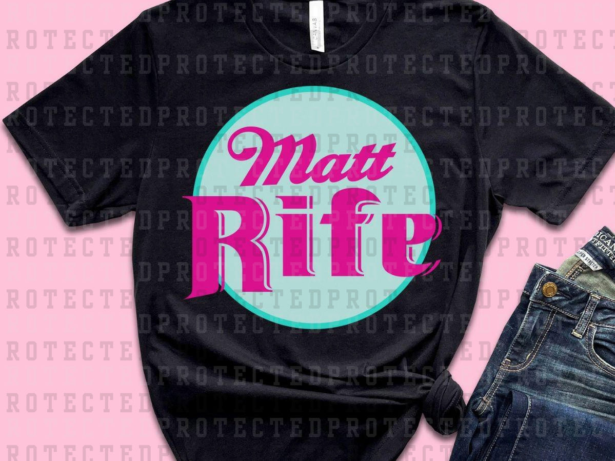 NEON MATT RIFE - DTF TRANSFER