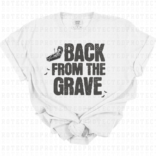 BACK FROM THE GRAVE - DTF TRANSFER