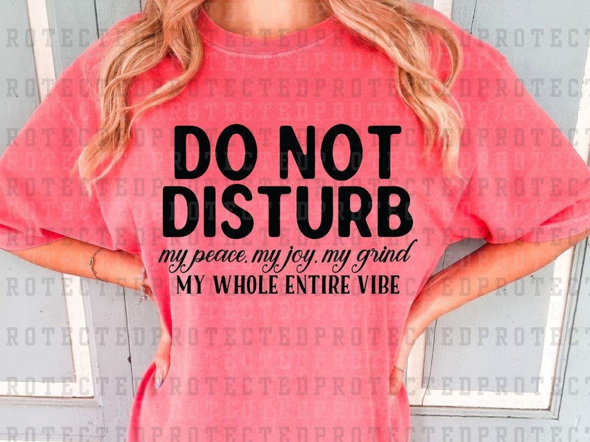 DO NOT DISTURB *SINGLE COLOR* - DTF TRANSFER