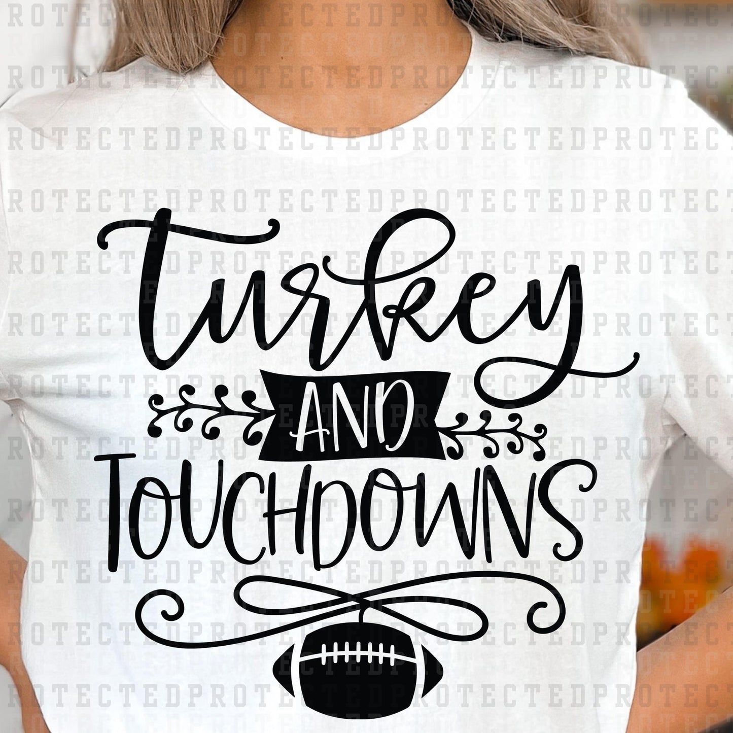 TURKEY AND TOUCHDOWNS *SINGLE COLOR* - DTF TRANSFER