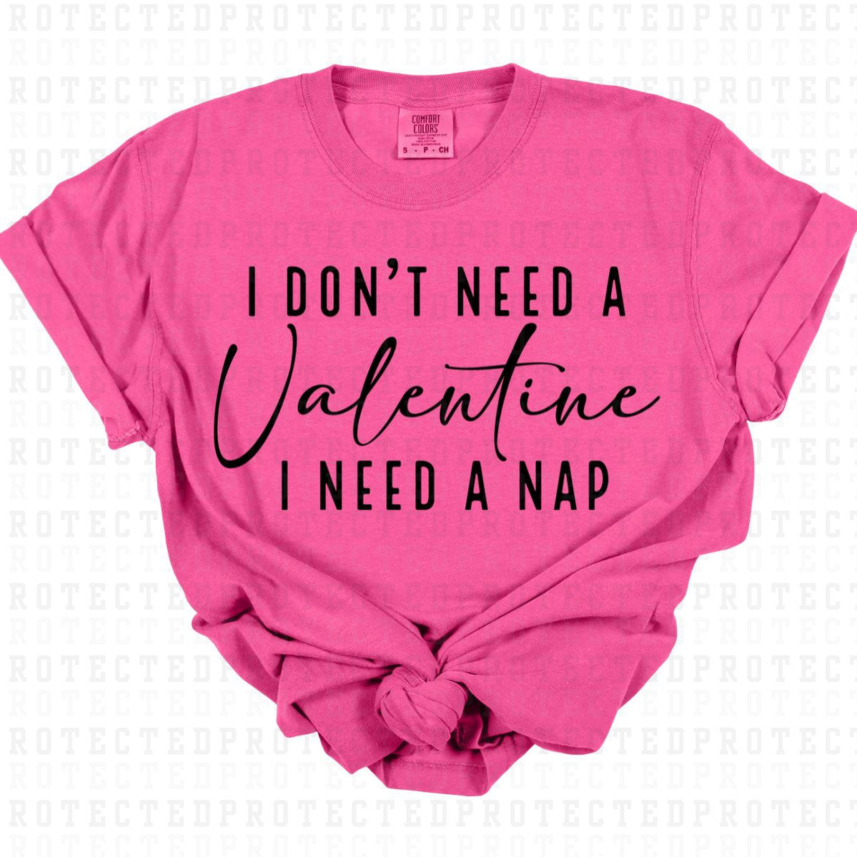 I NEED A NAP *SINGLE COLOR* - DTF TRANSFER