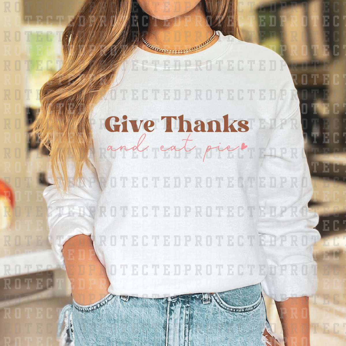 GIVE THANKS AND EAT PIE - DTF TRANSFER