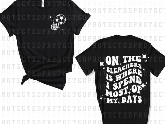 ON THE BLEACHERS SOCCER (SINGLE COLOR/POCKET/BACK) - DTF TRANSFER