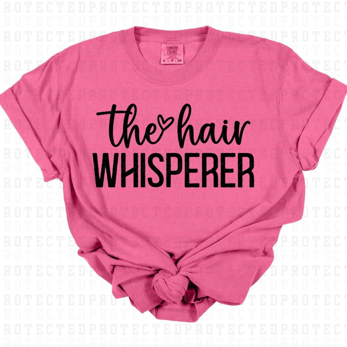 HAIR WHISPERER *SINGLE COLOR* - DTF TRANSFER