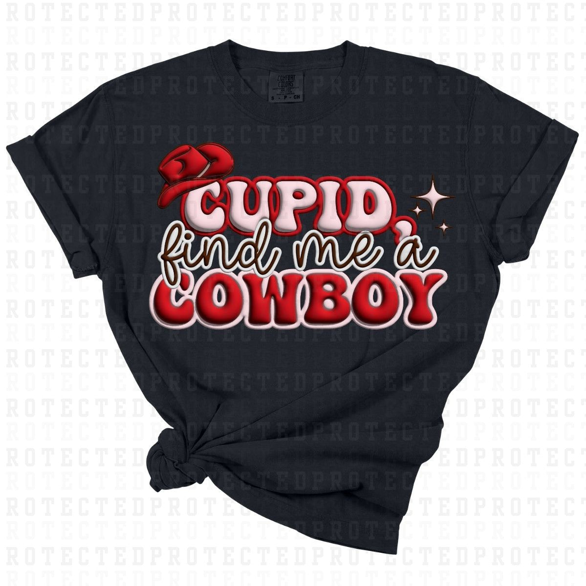 CUPID FIND ME A COWBOY - DTF TRANSFER