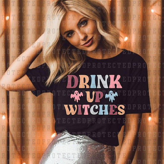 DRINK UP WITCHES  -  DTF TRANSFERS