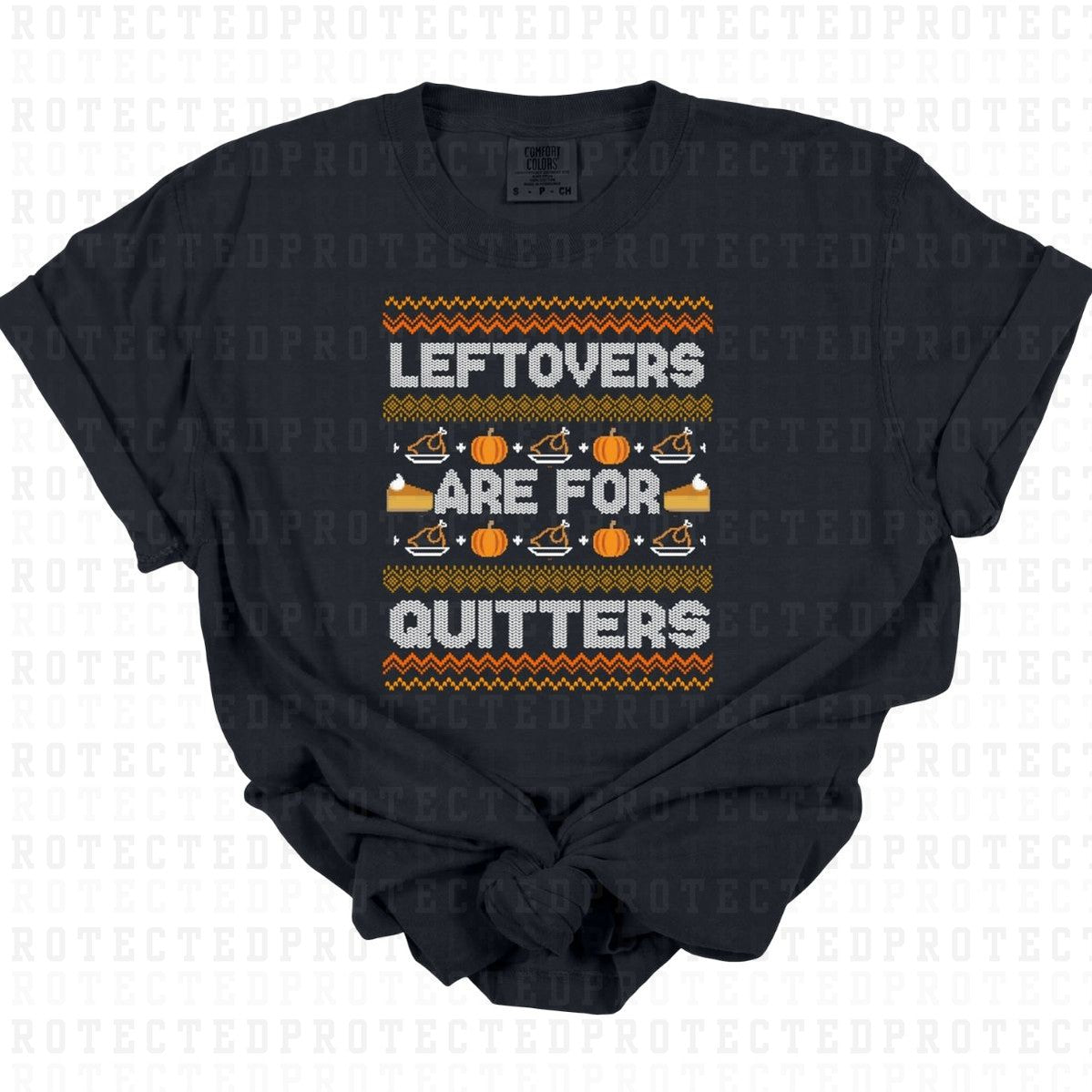 LEFTOVERS ARE FOR QUITTERS - DTF TRANSFER