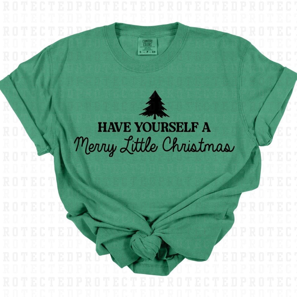 HAVE YOURSELF A MERRY LITTLE CHRISTMAS *SINGLE COLOR* - DTF TRANSFER