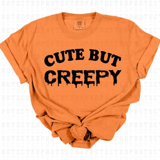 CUTE BUT CREEPY *SINGLE COLOR* - DTF TRANSFER