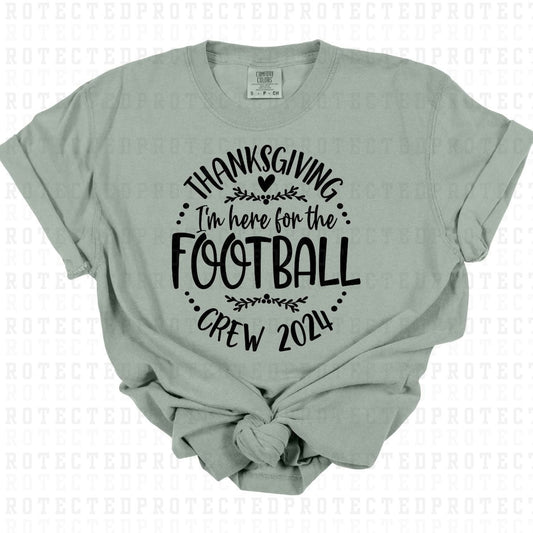 HERE FOR THE FOOTBALL *SINGLE COLOR* - DTF TRANSFER