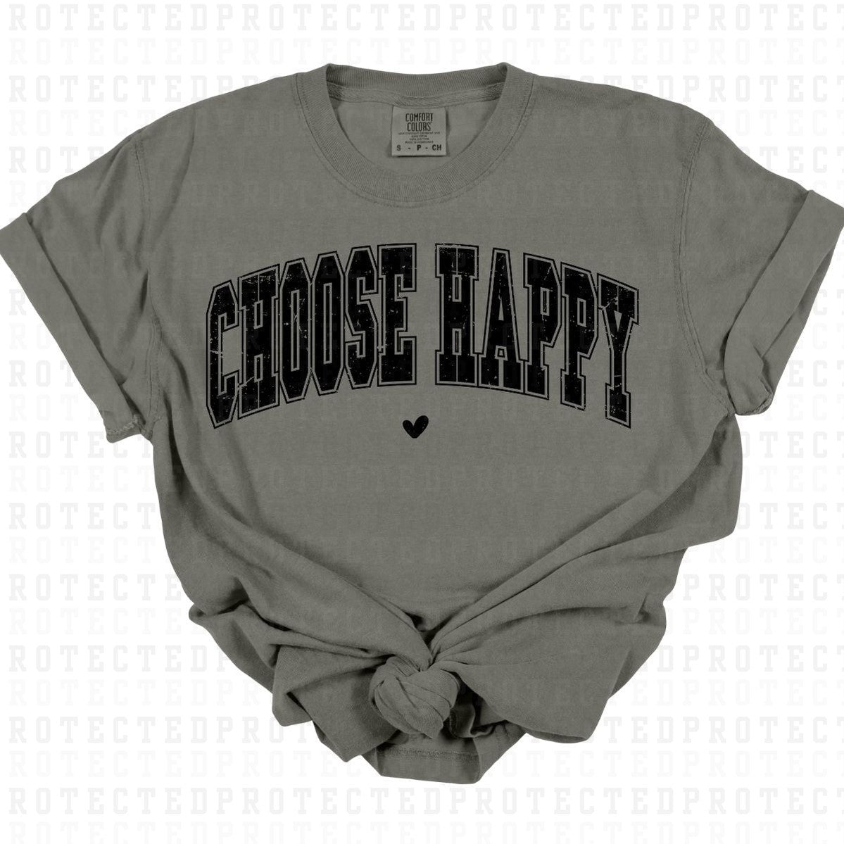 CHOOSE HAPPY *BLACK - SINGLE COLOR* - DTF TRANSFER