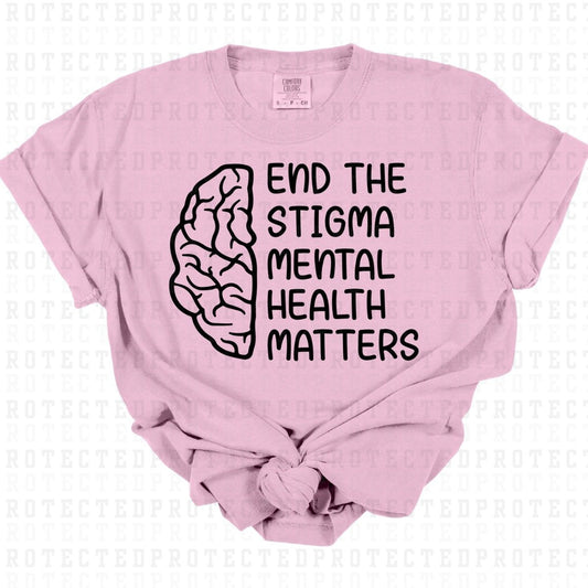 END THE STIGMA *SINGLE COLOR* - DTF TRANSFER