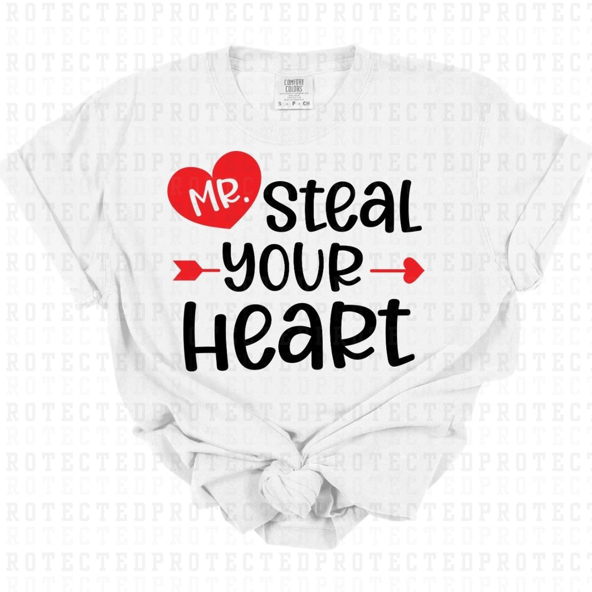 MR STEAL YOUR HEART - DTF TRANSFER