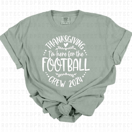 HERE FOR THE FOOTBALL *SINGLE COLOR* - DTF TRANSFER