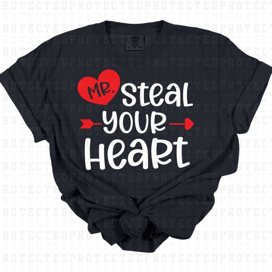 MR STEAL YOUR HEART - DTF TRANSFER